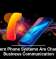 Modern Phone Systems Are Changing Business Communication