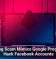 Phishing Scam Mimics Google Program To Hack Facebook Accounts